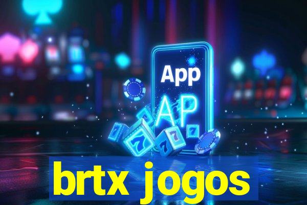 brtx jogos